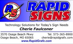 Rapid Sign Business Card- Cherie Faulconer 573-365-8900 email: cherie@rapidgrafx.com