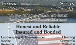 Home and Lawn Care Business Card- Frank 573- 365-6802 Frank 573-216-3665 Susan 573-280-3916 email: reliablehomeandlawncare@charter.net